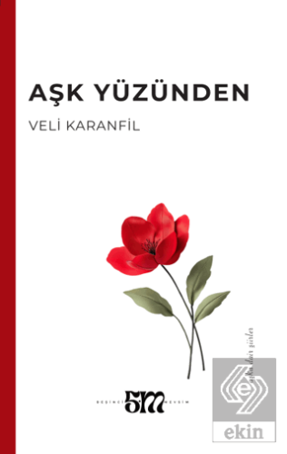 Aşk Yüzünden