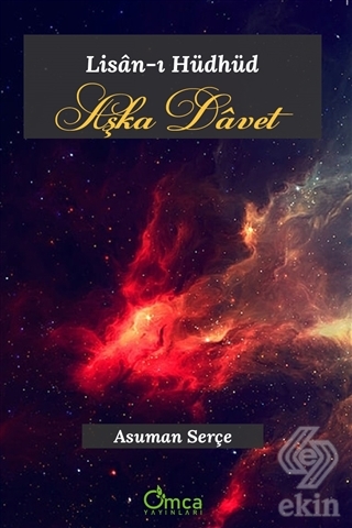 Aşka Davet - Lisan-ı Hüdhüd