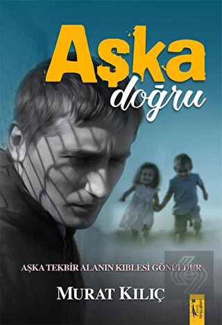 Aşka Doğru