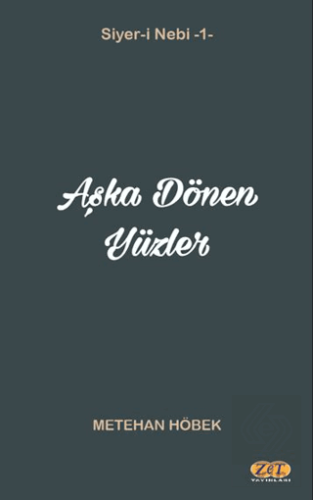 Aşka Dönen Yüzler