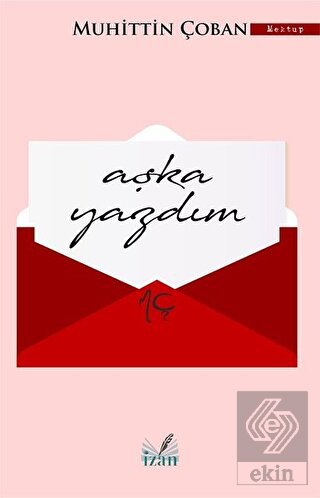 Aşka Yazdım
