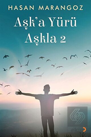 Aşk\'a Yürü Aşkla 2