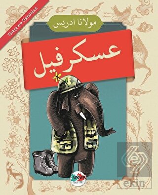 Asker Fil (Osmanlıca - Türkçe)