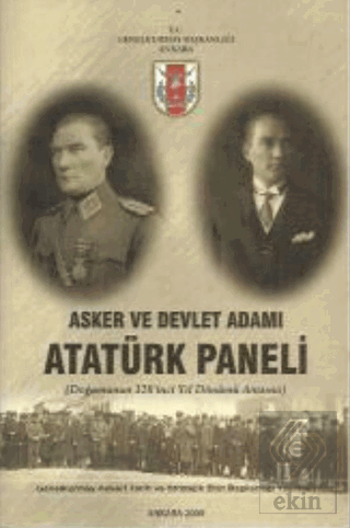 Asker ve Devlet Adamı Atatürk Paneli