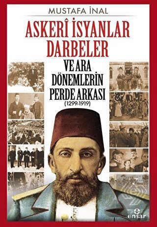 Askeri İsyanlar Darbeler ve Ara Dönemlerin Perde A