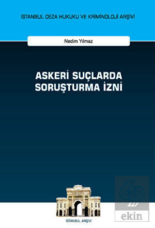 Askeri Suçlarda Soruşturma İzni