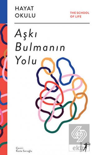 Aşkı Bulmanın Yolu
