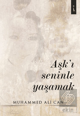 Aşk'ı Seninle Yaşamak