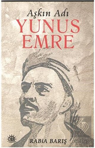 Aşkın Adı Yunus Emre