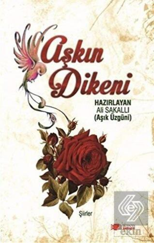 Aşkın Dikeni