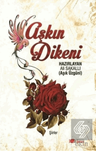 Aşkın Dikeni