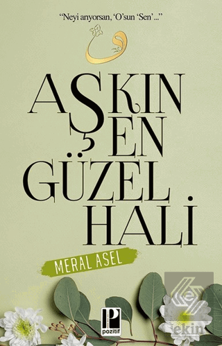Aşkın En Güzel Hali