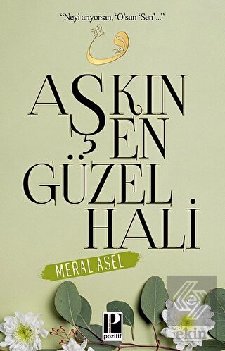 Aşkın En Güzel Hali