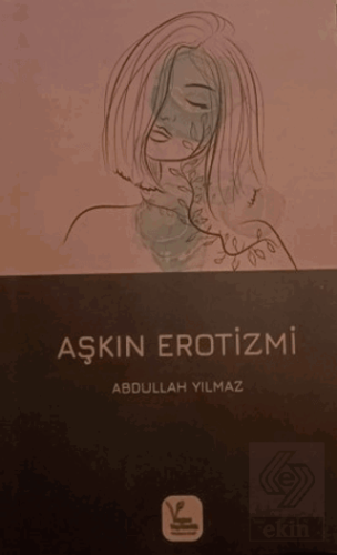 Aşkın Erotizmi