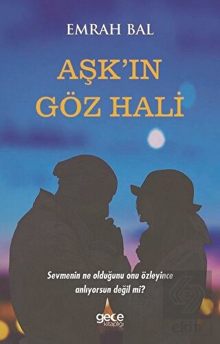 Aşk\'ın Göz Hali