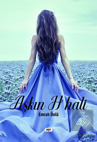 Aşkın H Hali