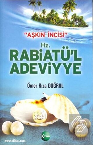 Aşkın İncisi - H.Z. Rabiatü'l Adeviyye