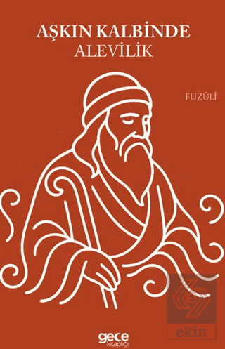 Aşkın Kalbinde Alevilik