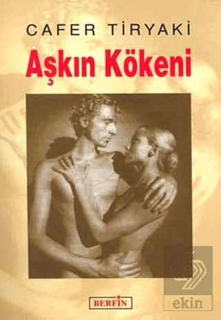 Aşkın Kökeni