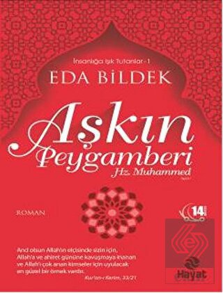 Aşkın Peygamberi Hz. Muhammed