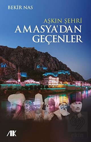 Aşkın Şehri Amasya'dan Geçenler