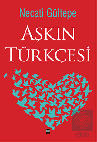 Aşkın Türkçesi