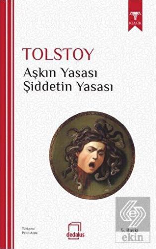 Aşkın Yasası - Şiddetin Yasası