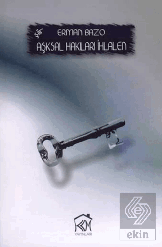 Aşksal Hakları İhlalen