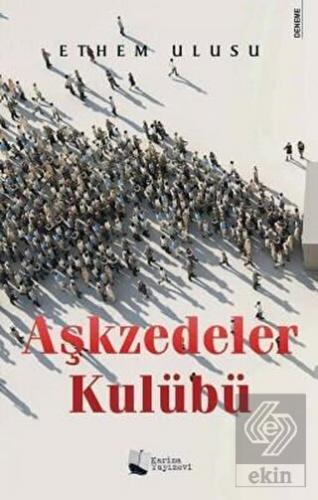 Aşkzedeler Kulübü