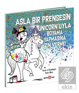 Asla Bir Prensesin Unicorn'uyla Boyama Yapmasına İ