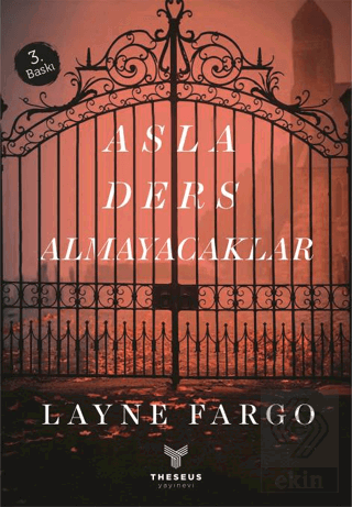 Asla Ders Almayacaklar