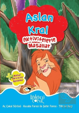 Aslan Kral - Aktivitelerle Masallar