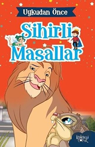 Aslan Kral - Uykudan Önce Sihirli Masallar