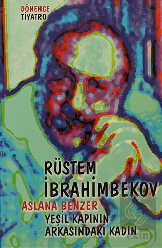 Aslana Benzer - Yeşil Kaplanın Arasındaki Kadın