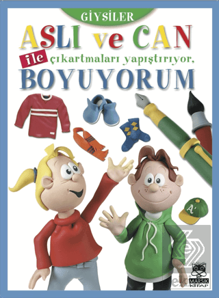 Aslı ve Can ile Çıkartmaları Yapıştırıyor, Boyuyorum (Giysiler) Kolekt