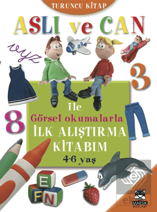 Aslı ve Can ile İlk Alıştırma Kitabım