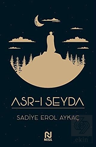 Asr-ı Seyda