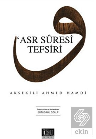 Asr Suresi Tefsiri