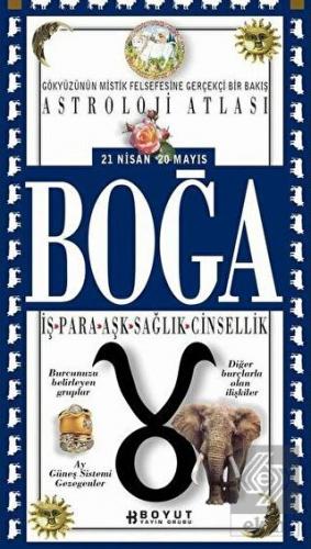 Astroloji Atlası Boğa 21 Nisan / 20 Mayıs İş - Par