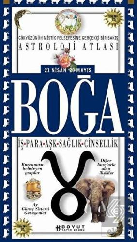Astroloji Atlası Boğa 21 Nisan / 20 Mayıs İş - Par