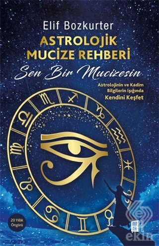 Astrolojik Mucize Rehberi