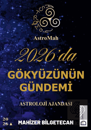 AstroMah 2026'da Gökyüzünün Gündemi