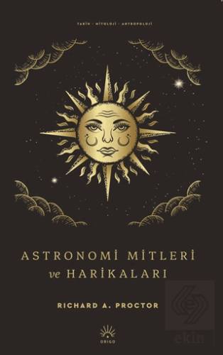 Astronomi Mitleri ve Harikaları