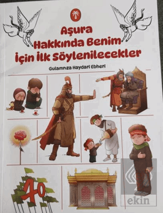 Aşura Hakkında Benim için İlk Söylenilecekler