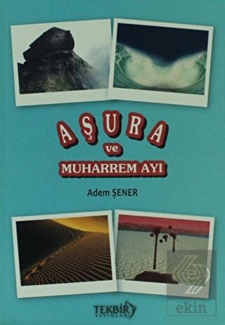 Aşura ve Muharrem Ayı