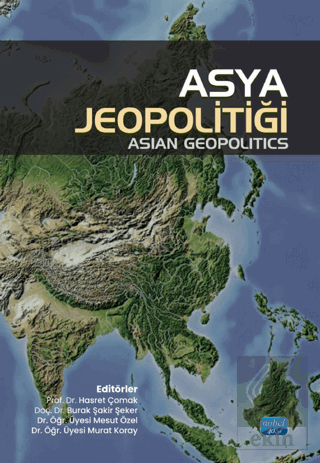 Asya Jeopolitiği - Asian Geopolitics