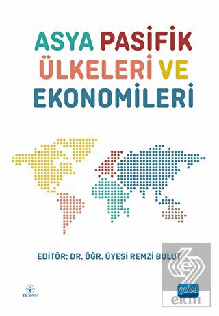Asya Pasifik Ülkeleri ve Ekonomileri
