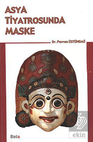 Asya Tiyatrosunda Maske