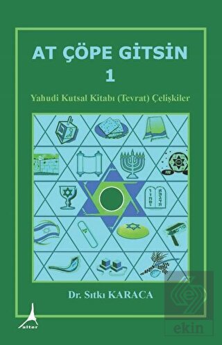 At Çöpe Gitsin 1 - Yahudi Kutsal Kitabı (Tevrat) Ç