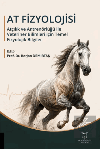 At Fizyolojisi Berjan Demirtaş Akademisyen Kitabevi Satın Al - ekinkit